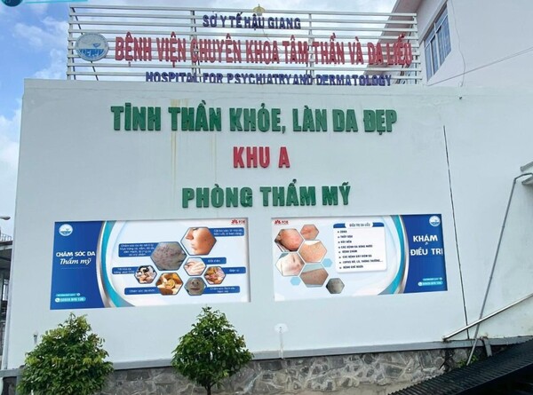 Bệnh viện Chuyên khoa Tâm thần và Da liễu Hậu Giang