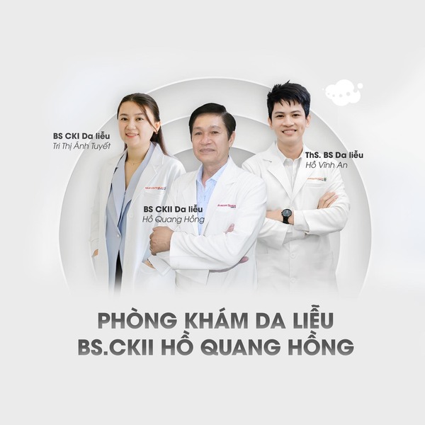Phòng khám Da liễu - Bác sĩ Hồ Quang Hồng