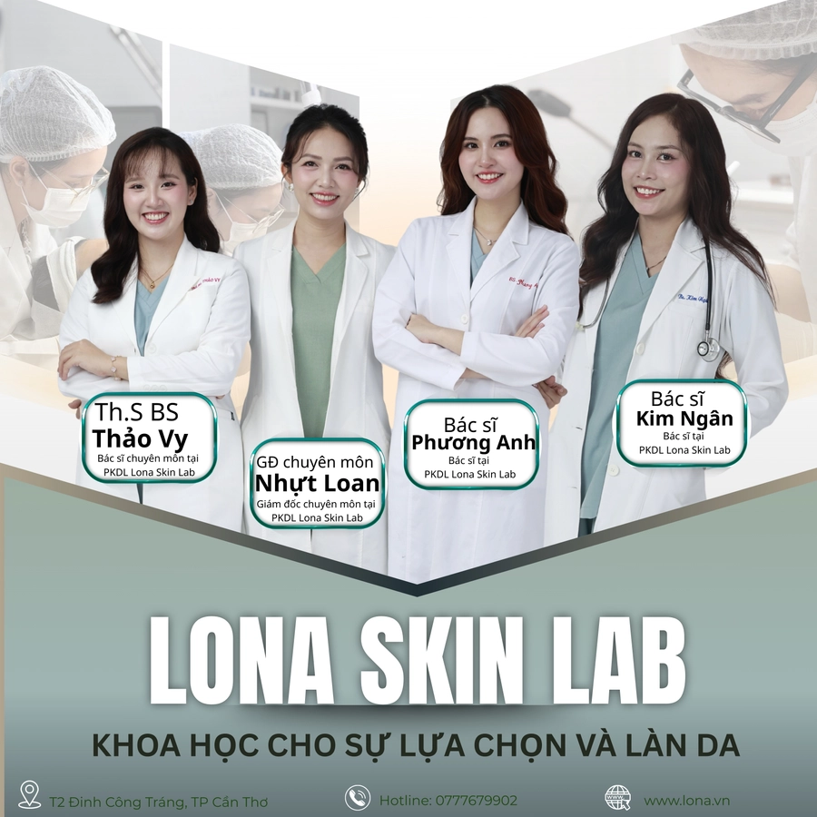 Lona Skin Lab - Phòng khám da liễu uy tín tại Cần Thơ